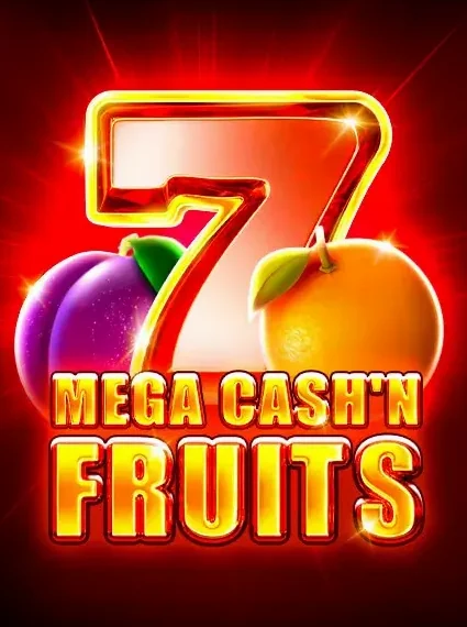 Mega Cashn Fruits Slot online at LegionBet